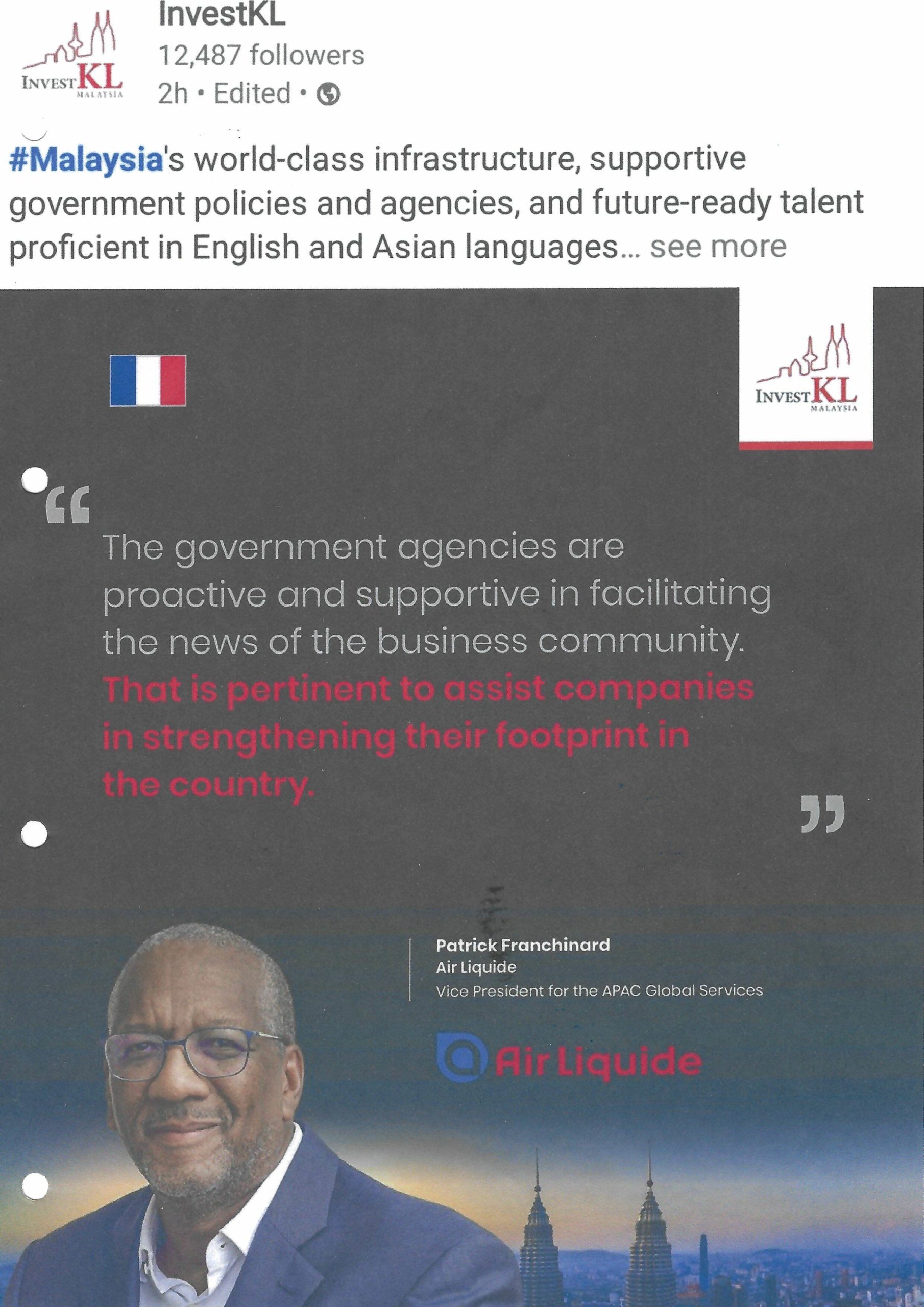 InvestKL social media post featuring Patrick Franchinard of Air Liquide discussing Malaysia's supportive investment environment and business growth opportunities.